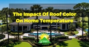 The Impact of Roof Color on Home Temperature