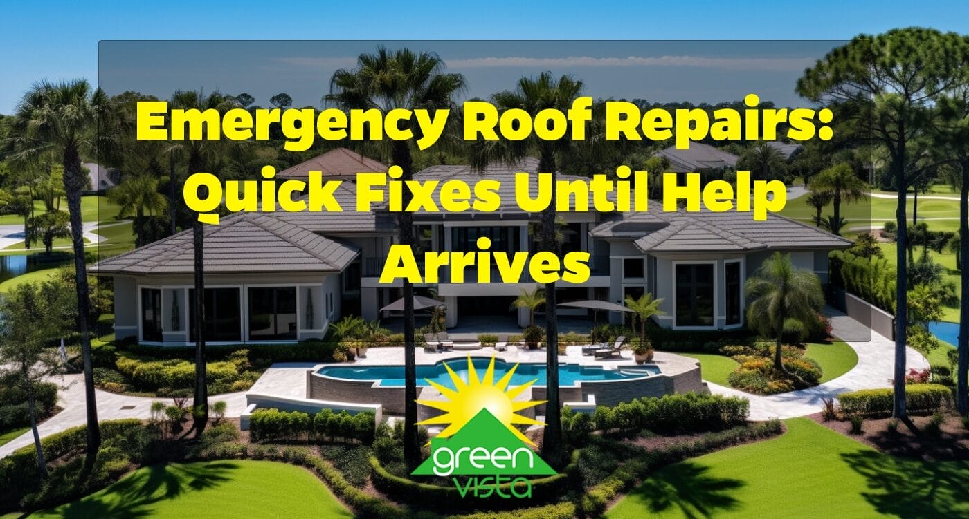 Emergency Roof Repairs: Quick Fixes Until Help Arrives