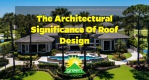 The Architectural Significance of Roof Design
